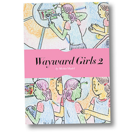 WAYWARD GIRLS 2