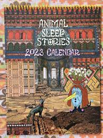 ANIMAL SLEEP STORIES 2023 CALENDAR