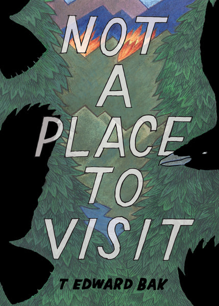 NOT A PLACE TO VISIT