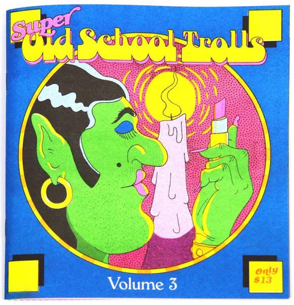 SUPER OLD SCHOOL TROLLS VOL 3